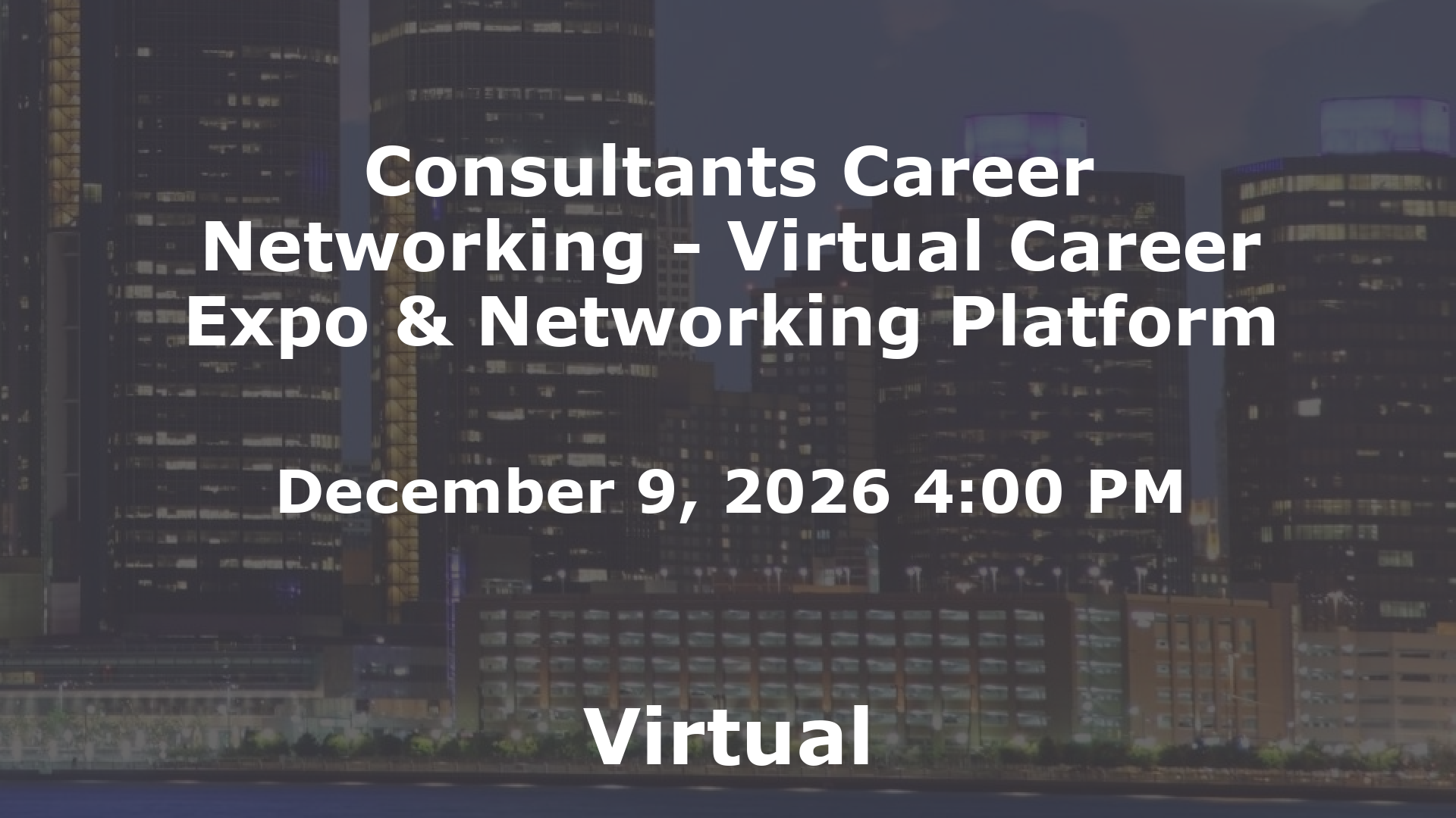 Consultants Career Networking - Virtual Career Expo & Networking Platform event image